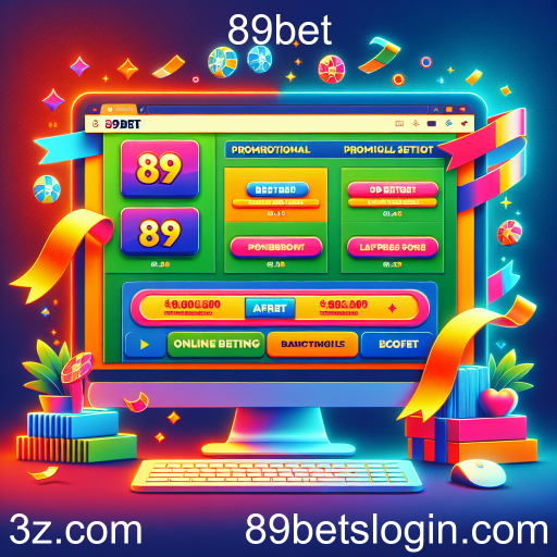 Explorando as Promoções Imperdíveis do 89bet